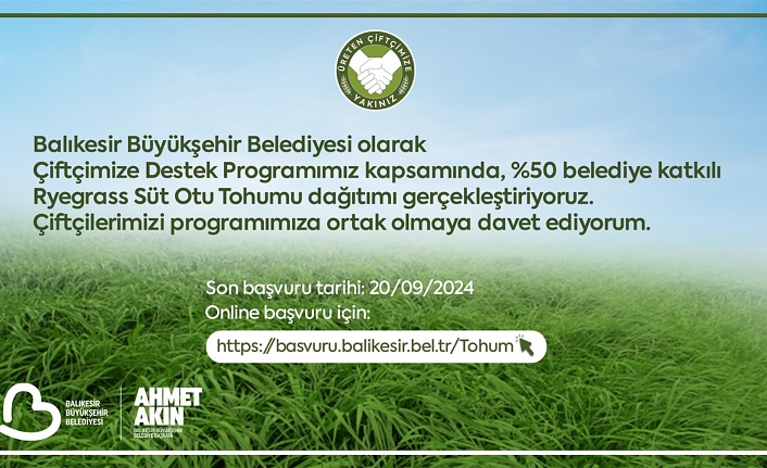 Büyükşehir’den çiftçiye yüzde 50 hibeli süt otu tohumu