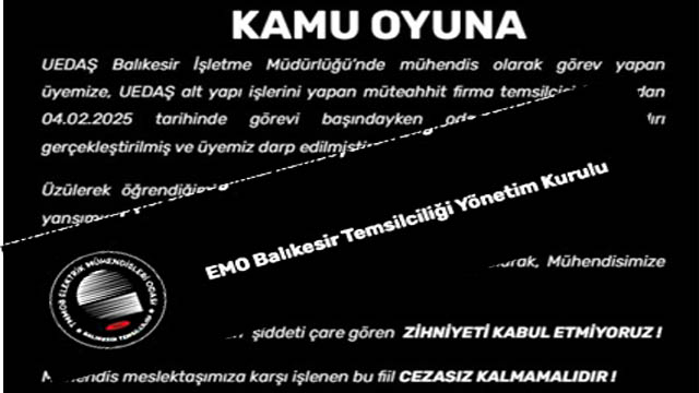 EMO Balıkesir Temsilciliği'nden fiziksel saldırıya tepki