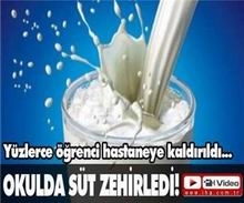 Okulda süt zehirledi 