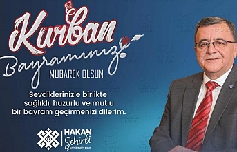 Başkan Şehirli'den kurban bayramı mesajı