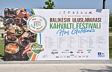 Balıkesir kahvaltı festivaline ev sahipliği yapacak