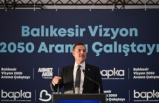 Balıkesir 2050 vizyonunu hazırlıyor